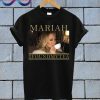 Mariah Carey Found My Tea T Shirt