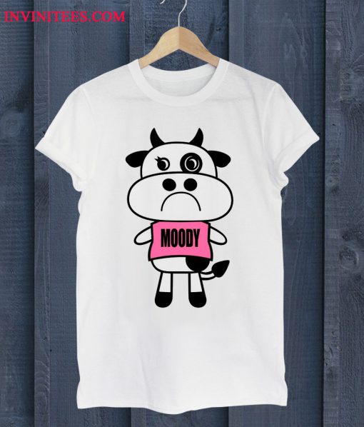 Moody Cow T Shirt