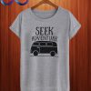 Seek Adventure T Shirt