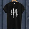 Skinny Pine Trees T Shirt