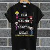 The Golden Girls Black T Shirt