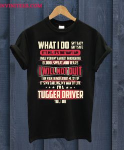 Tugger Driver T Shirt