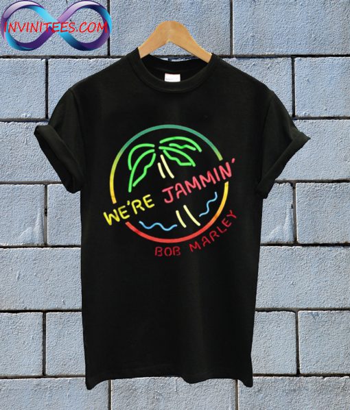 We're Jammin' Bob Marley T Shirt