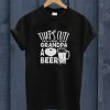 Grandpa Beer Drinking T Shirt