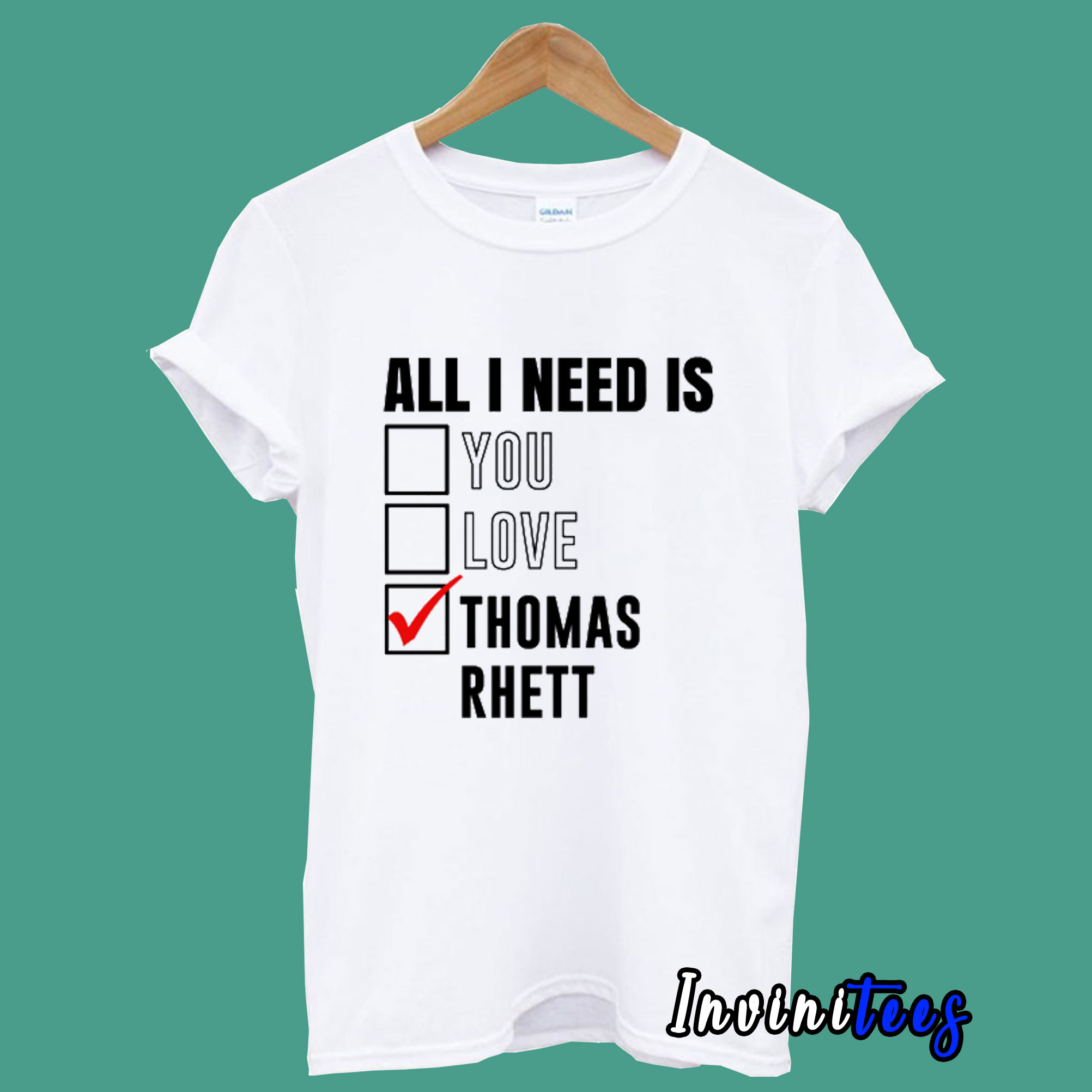 This All I Need Is Love You Thomas Rhett T shirt