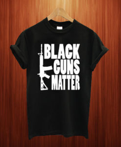 Black Gun Matter T Shirt