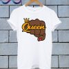 Crowned Queen T Shirt