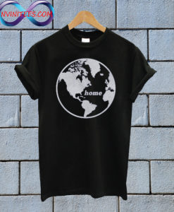 Earth Home T Shirt