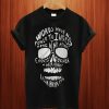 Edgar Allan Poe Quote T Shirt