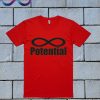 Infinite Potential T Shirt