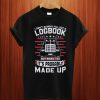 Log Book T Shirt