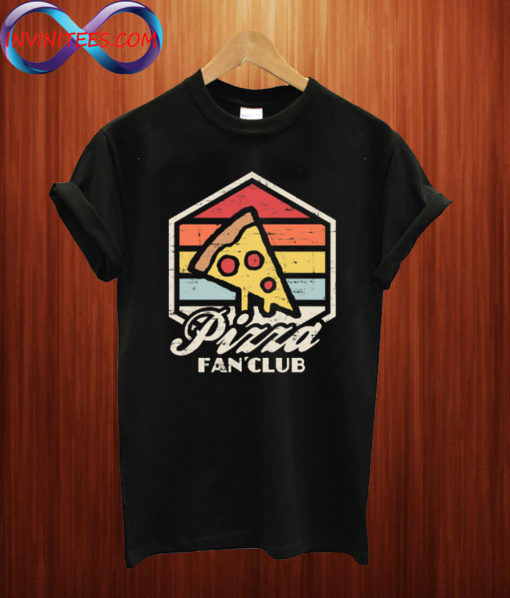 Pizza fan club T Shirt