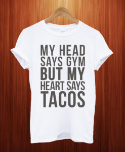 Taco Gym T Shirt