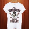 The Warriors T Shirt