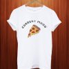 current mood pizza T Shirt