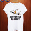 Breast Cancer Check Your Boo Bees T shirt