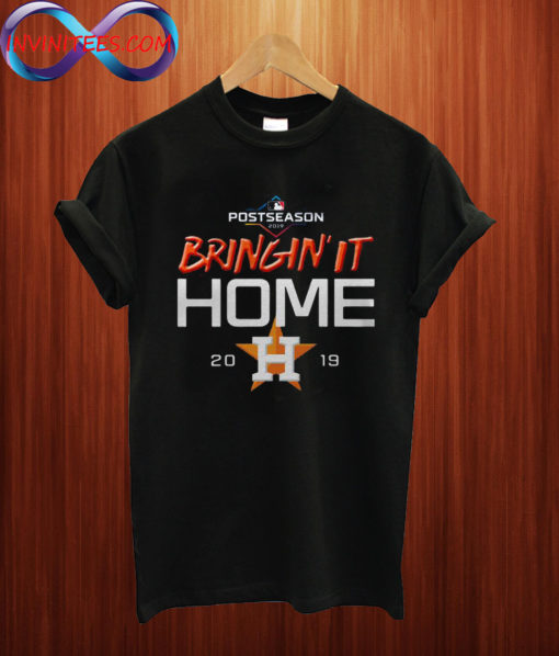 Bringin’ It Home Houston Astros T shirt