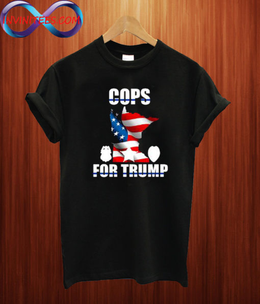 Cops For Trump T shirt
