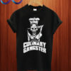 Culinary Gangster T shirt