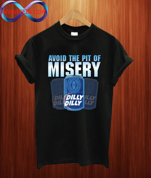 Dilly Dilly bud light T shirt
