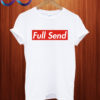 Full Send T shirt