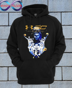 Golden State Warriors I Can Do All Things Stephen Curry Hoodie