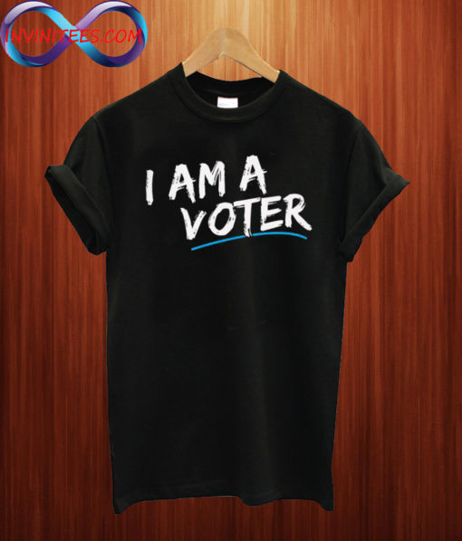 I Am a Voter T shirt