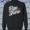 Rise And Shine Youth sweatshirt