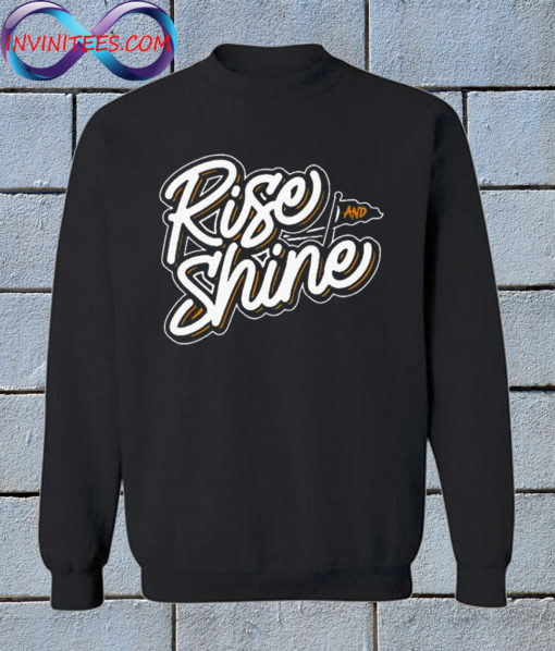Rise And Shine Youth sweatshirt