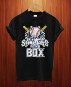 Savages In The Box T shirt