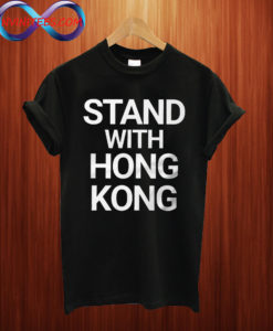 Stand With Hong Kong T shirt
