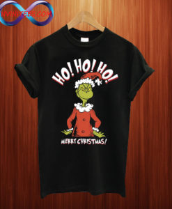 The Grinch Ho Ho Ho Smile Christmas T shirt