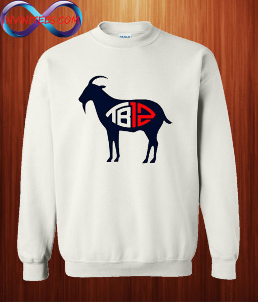 Goat brady TB12 Sweatshirt