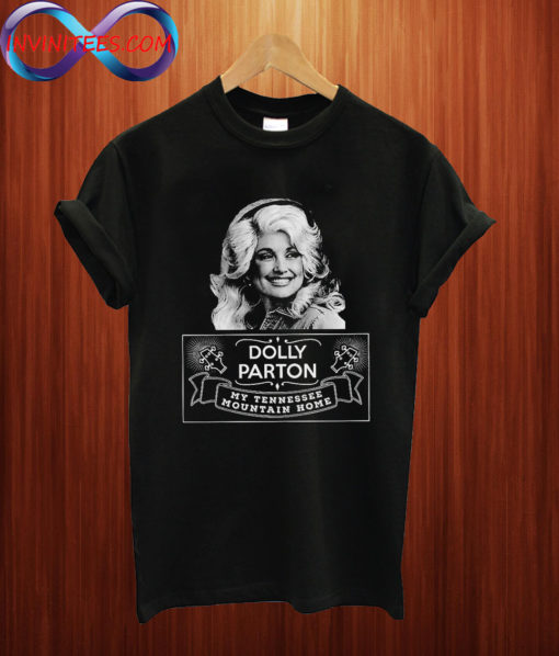 Dolly Parton My Tennessee Mountain Home T shirt