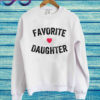 FAVORITE DAUGHTER Sweatshirt