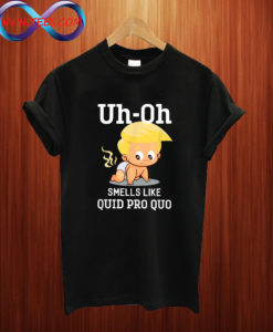 Funny Anti Trump Baby Quid Pro Quo Impeachment T shirt