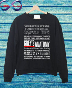 Greys Anatomy Quotes Sweatshirt