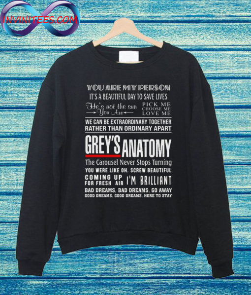 Greys Anatomy Quotes Sweatshirt