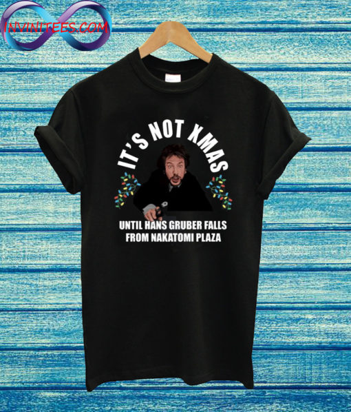 Hans Gruber Christmas T Shirt