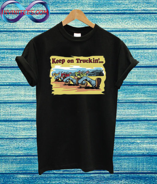 Keep on Truckin 1970s Robert crumb T Shirt