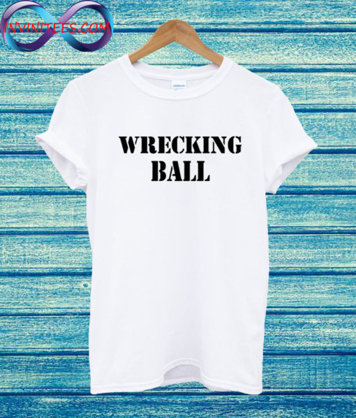 Miley Cyrus Wrecking Ball T Shirt