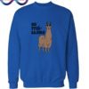 No Prob Llama Sweatshirt