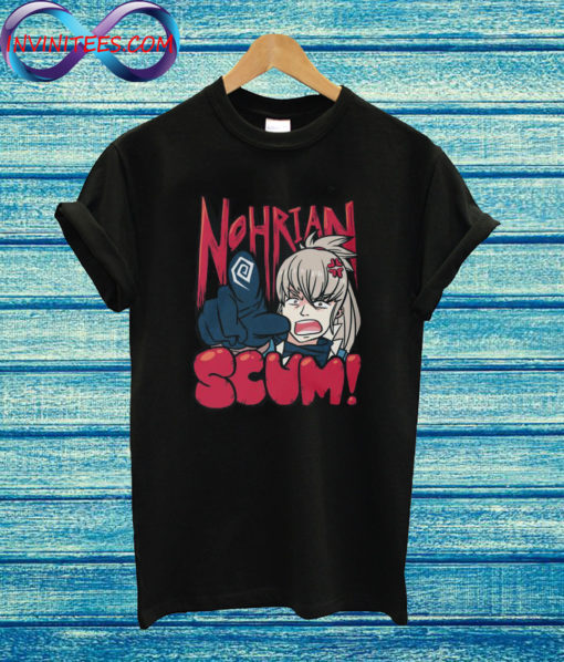 Nohrian Scum T Shirt