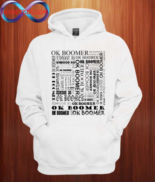 OK BOOMER Hoodie