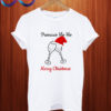 Prosecco Ho Ho Christmas Party Santa T shirt