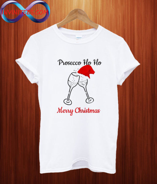 Prosecco Ho Ho Christmas Party Santa T shirt