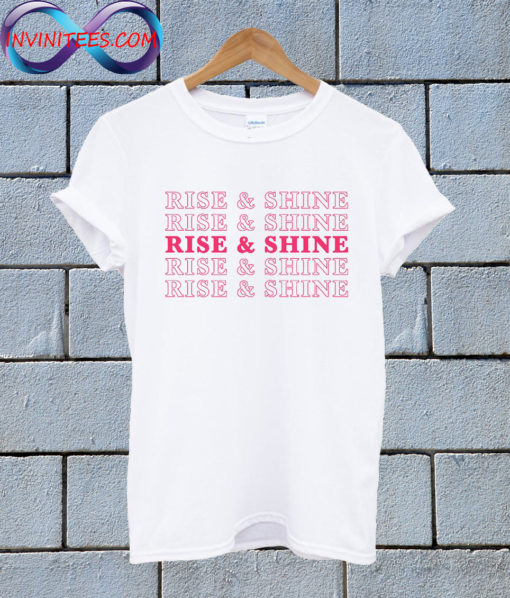 Rise and Shine Kylie Jenner T Shirt