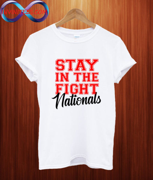 Stay in The Fight Washington Baseball T shirt