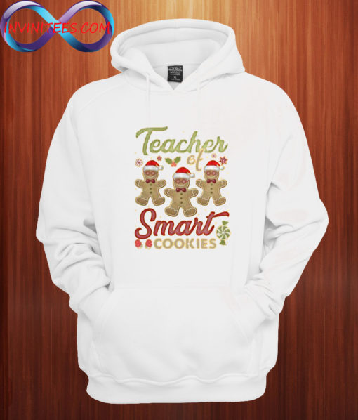 Teacher of Smart Cookies Hoodie Hoodie