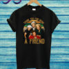 Thank You For Being A Friend The Golden Girls T Shirt